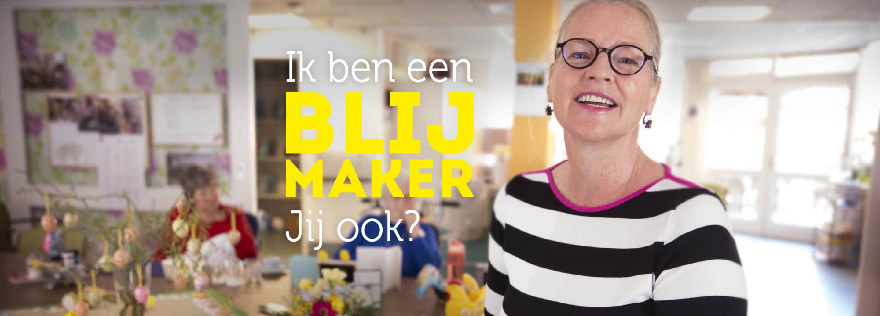 Blijmakers gezocht!